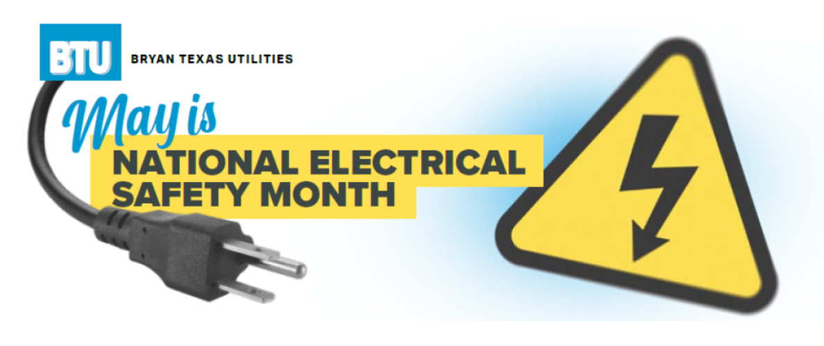 May is National Electrical Safety Month